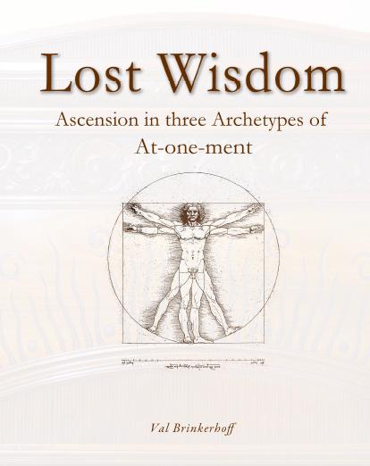 Lost Wisdom (New Expanded Edition) Brinkerhoff